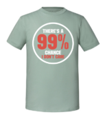 Męska koszulka z nadrukiem - 99% Chance I Don't Care v2