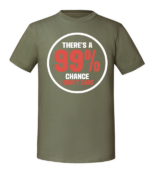 Męska koszulka z nadrukiem - 99% Chance I Don't Care v2 - obrazek 2