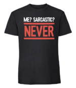 Męska koszulka z nadrukiem - Me Sarcastic Never v2