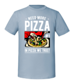 Męska koszulka z nadrukiem - Need More Pizza