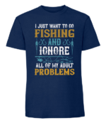 Męska koszulka z nadrukiem - I Just Want To Go Fishing And Ignore All Of My Adult Problems v2 - obrazek 2