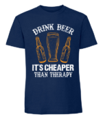 Męska koszulka z nadrukiem - Drink Beer Its Cheaper Than Therapy - obrazek 2