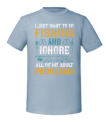 Męska koszulka z nadrukiem - I Just Want To Go Fishing And Ignore All Of My Adult Problems v2 - obrazek 3