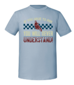 Męska koszulka z nadrukiem - If You Have To Ask You Will Never Understand - obrazek 4