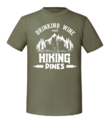 Męska koszulka z nadrukiem - Drinking Wine And Hiking Pines - obrazek 4