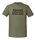 Męska koszulka z nadrukiem - Kind Heart Fierce Mind Brave Spirit - obrazek 4