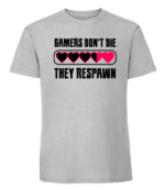 Męska koszulka z nadrukiem - Gamers Dont Die They Respawn - obrazek 8