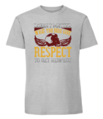 Męska koszulka z nadrukiem - Doesnt Matter What You Ride Give Respect To Get Respect - obrazek 7