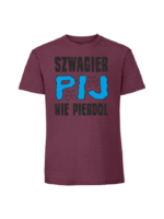 Męska koszulka  z nadrukiem – SZWAGIER PIJ - obrazek 4