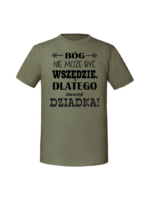 Męska koszulka  z nadrukiem – Bóg nie może być wszędzie dlatego stworzył dziadka - obrazek 7