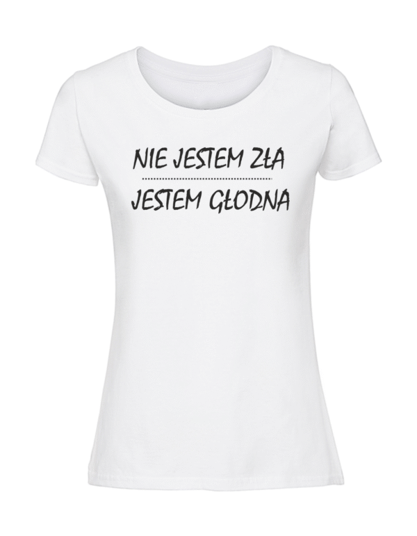 Damska koszulka  z nadrukiem – nie jestem zła jestem głodna