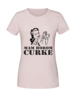 Damska koszulka  z nadrukiem – MAM-HOROM-CURKE v2 - obrazek 4