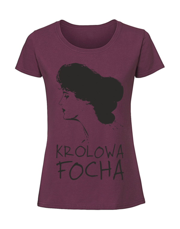 Damska koszulka  z nadrukiem – Królowa focha