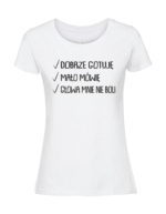 Damska koszulka  z nadrukiem – Dobrze gotuję mało mówię - obrazek 3