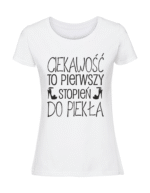 Damska koszulka  z nadrukiem – ciekawosc to pierwszy - obrazek 3