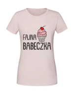 Damska koszulka  z nadrukiem – FAJNE CIACHO FAJNA BABECZKA
