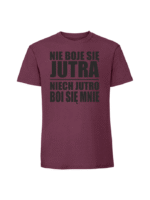 Męska koszulka  z nadrukiem – Nie boję się jutra - obrazek 6