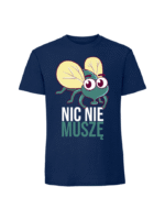 Męska koszulka  z nadrukiem – NIC NIE MUSZĘ v1 - obrazek 5
