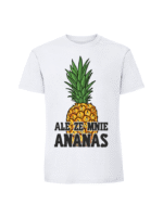 Męska koszulka  z nadrukiem – ALE ZE MNIE ANANAS - obrazek 2