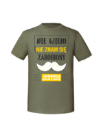 Męska koszulka  z nadrukiem – NIE WIEM NIE ZNAM SIĘ ZAROBIONY JESTEM v1 - obrazek 6