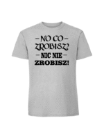 Męska koszulka  z nadrukiem – no co - obrazek 4
