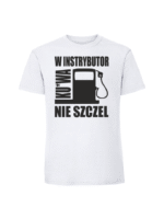 Męska koszulka  z nadrukiem – W instrybutor kurwa nie szczel