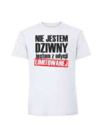 Męska koszulka  z nadrukiem – Nie jestem dziwnY jestem z edycji limitowanej - obrazek 4