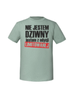 Męska koszulka  z nadrukiem – Nie jestem dziwnY jestem z edycji limitowanej - obrazek 3