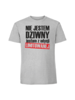 Męska koszulka  z nadrukiem – Nie jestem dziwnY jestem z edycji limitowanej - obrazek 6