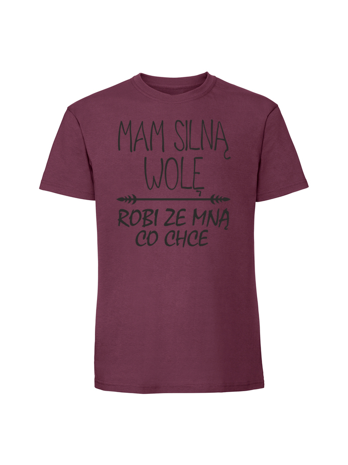 HU00235_burgundowa.png Męska koszulka z nadrukiem – MAM SILNĄ WOLĘ ROBI ZE MNĄ CO CHCE - obrazek 1
