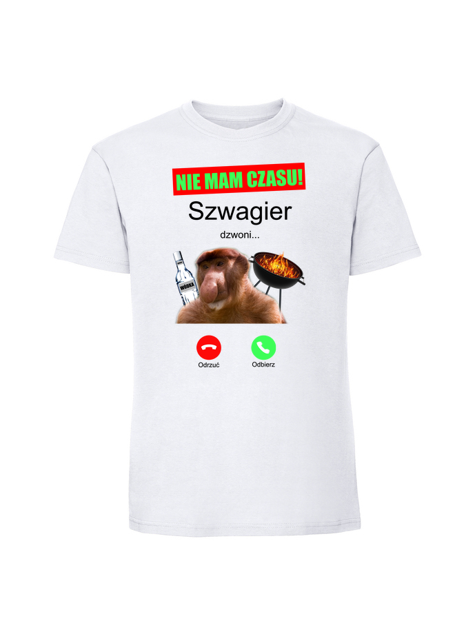 HU00250_biala.png Męska koszulka z nadrukiem – Nie mam czasu szwagier dzwoni nosacz - obrazek 4