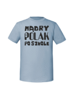 Męska koszulka  z nadrukiem – Mądry polak po szkole