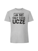 Męska koszulka  z nadrukiem – Ja się cały czas uczę