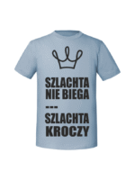 Męska koszulka  z nadrukiem – SZLACHTA NIE BIEGA SZLACHTA KROCZY - obrazek 6