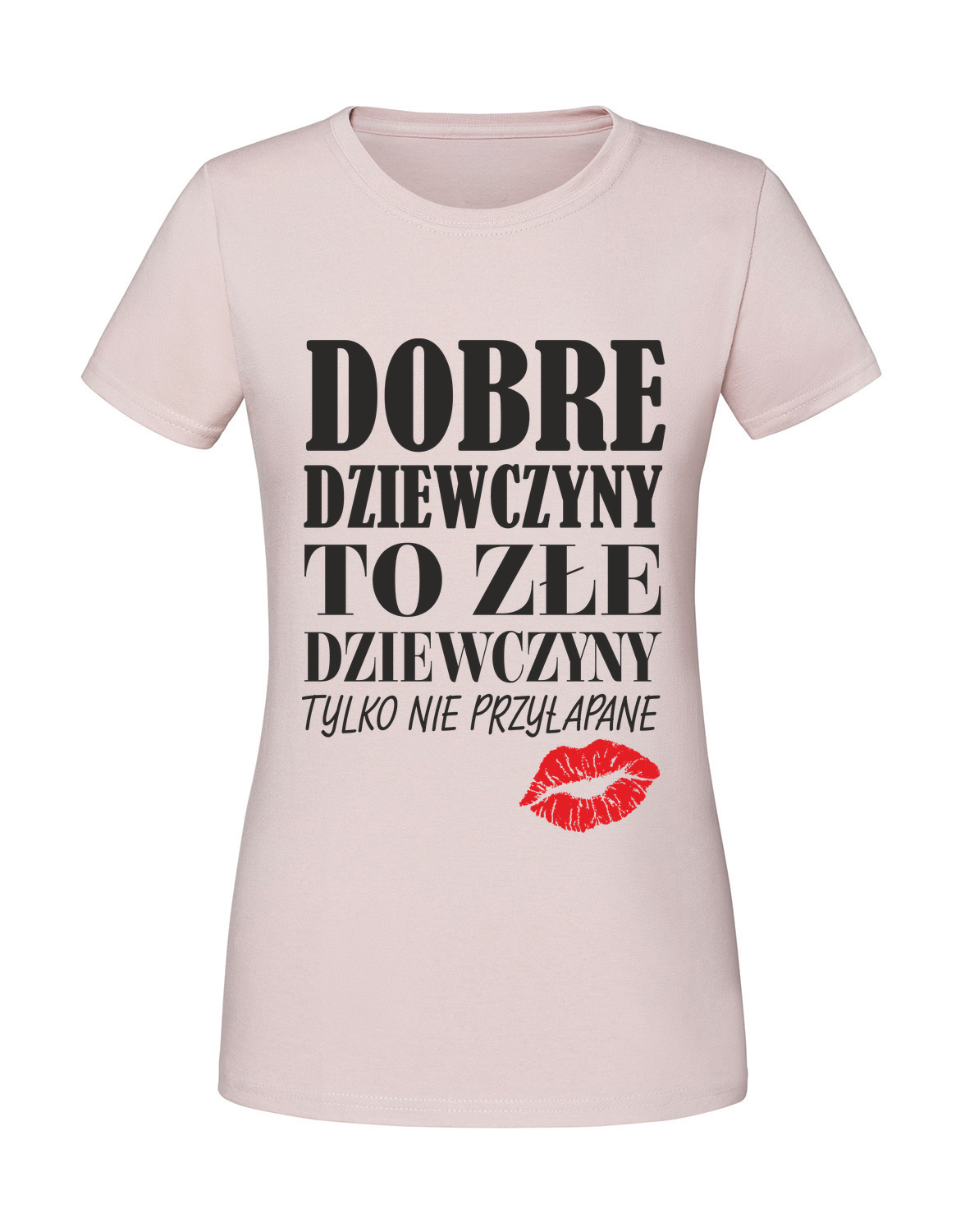 KK00001_pudrowy_roz.png Damska koszulka z nadrukiem – Dobre dziewczyny to złe dziewczyny - obrazek 1