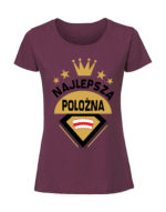 Damska koszulka  z nadrukiem – Najlepsza Położna