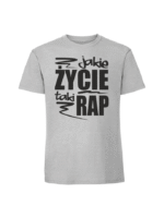 Męska koszulka  z nadrukiem – Jakie życie taki rap - obrazek 3