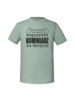 Męska koszulka  z nadrukiem – TAK WYGLĄDA NAJLEPSZY KOMINIARZ