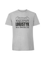 Męska koszulka  z nadrukiem – Najlepszy logistyk - obrazek 3