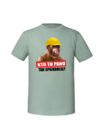 Męska koszulka  z nadrukiem – kto to panu tak spierdolił nosacz - obrazek 5