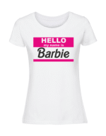 Damska koszulka  z nadrukiem – hello my name is barbie - obrazek 4