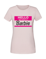Damska koszulka  z nadrukiem – hello my name is barbie