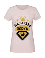 Damska koszulka  z nadrukiem – Najlepsza córka