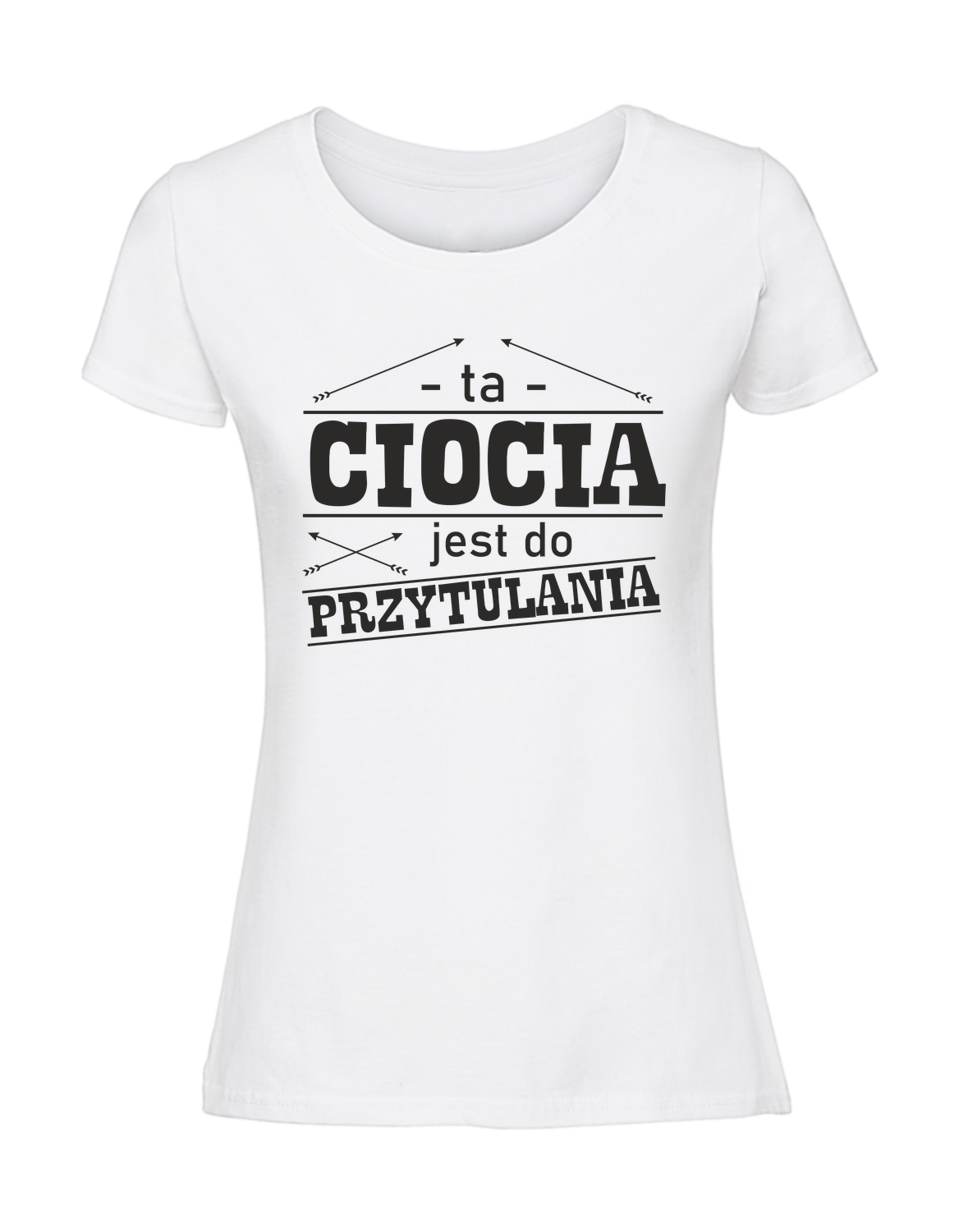 PZ00035_biala.png Damska koszulka z nadrukiem – TA CIOCIA JEST DO PRZYTULANIA - obrazek 1