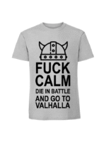 Męska koszulka  z nadrukiem – Fuck calm die in battle