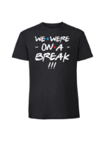 Męska koszulka  z nadrukiem – We were on a brake przyjaciele v1 - obrazek 5