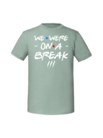 Męska koszulka  z nadrukiem – We were on a brake przyjaciele v1 - obrazek 7
