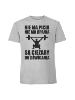 Męska koszulka  z nadrukiem – NIE MA PICIA NIE MA ĆPANIA