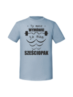 Męska koszulka  z nadrukiem – Ty masz wymówki ja mam sześciopak - obrazek 6