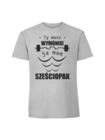 Męska koszulka  z nadrukiem – Ty masz wymówki ja mam sześciopak - obrazek 3